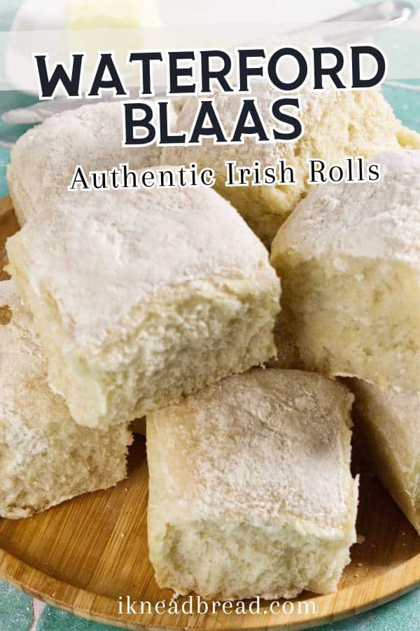 Traditional Irish Blaa Rolls (Waterford Blaa Recipe) – I Knead Bread